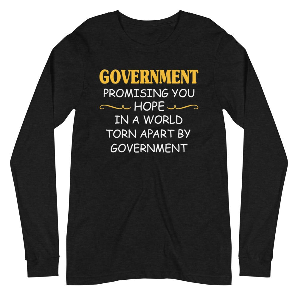 Government Promising Hope Premium Long Sleeve Shirt