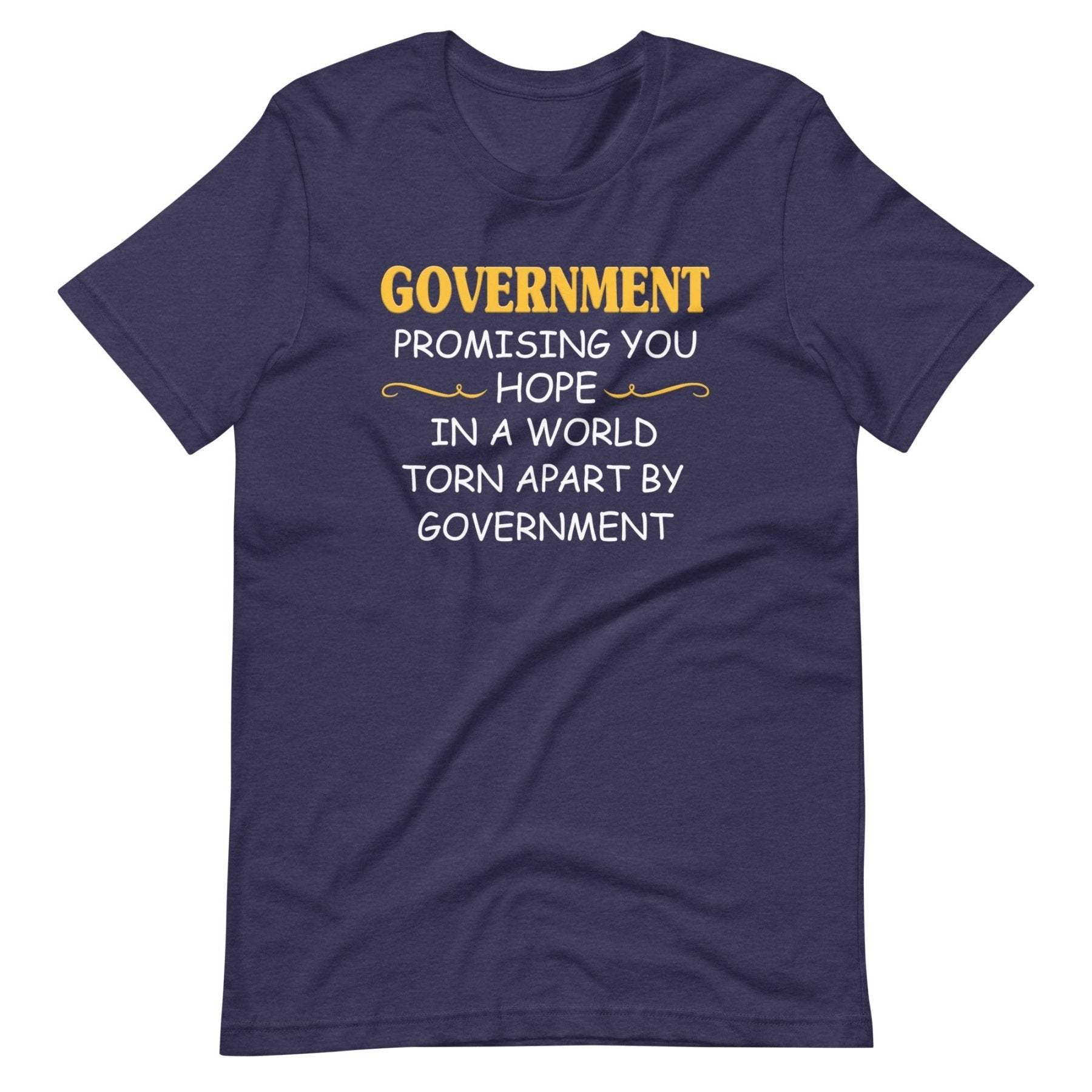 Government Promising Hope Shirt