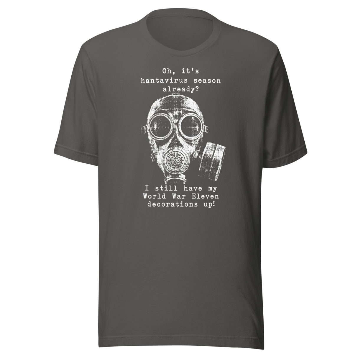 Hantavirus World War Eleven Shirt