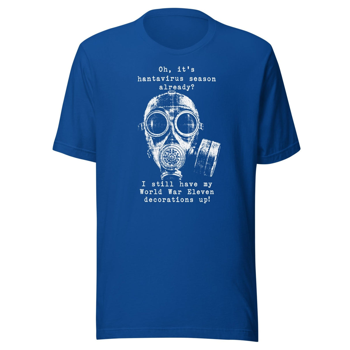 Hantavirus World War Eleven Shirt