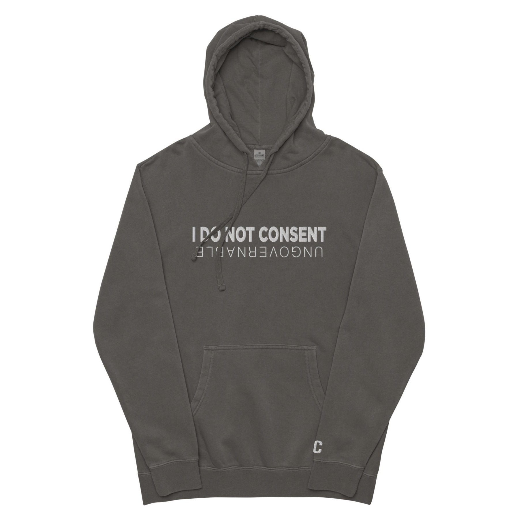 I DO NOT CONSENT // UNGOVERNABLE Pigment - Dyed Embroidered Hoodie
