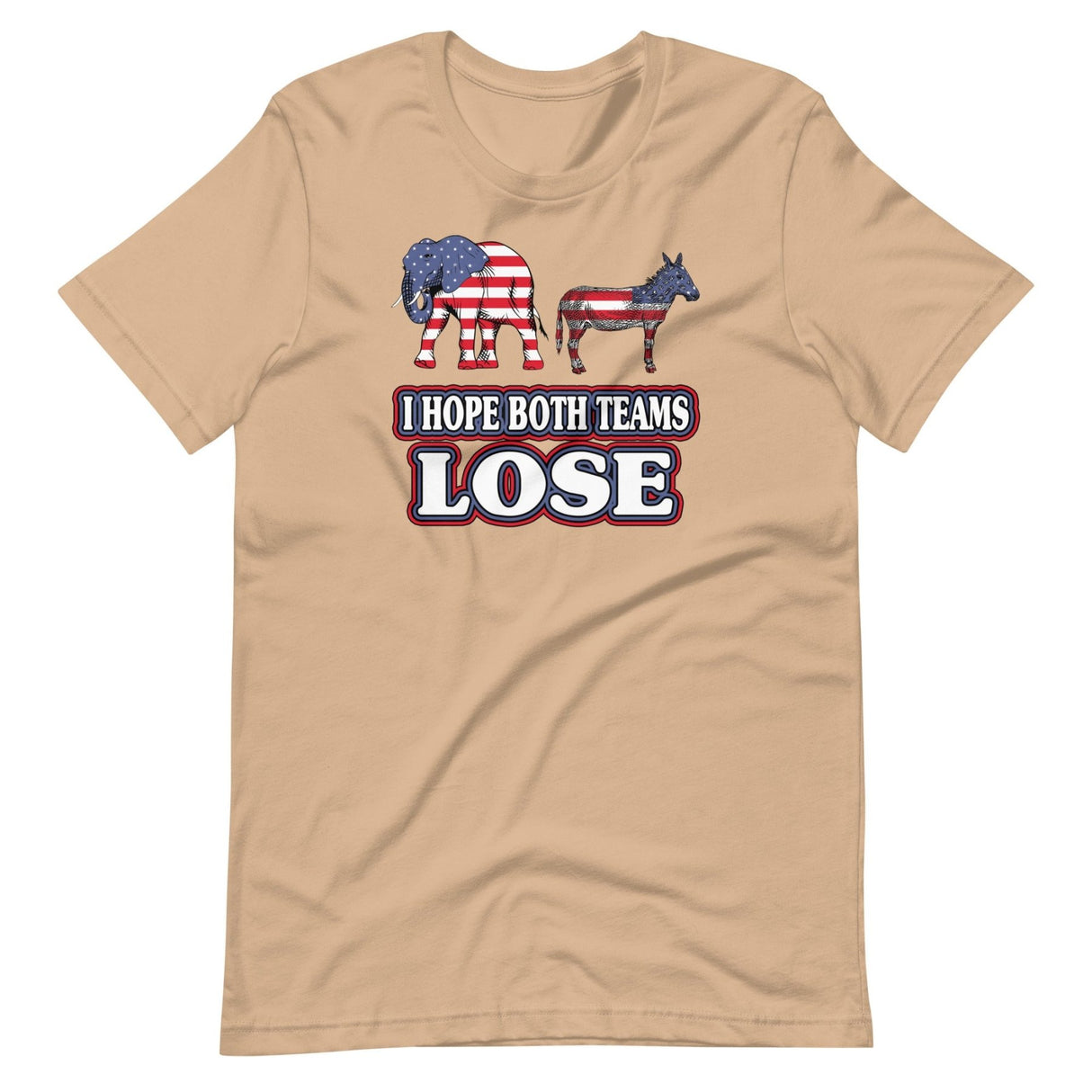 I Hope Both Teams Lose Political Shirt
