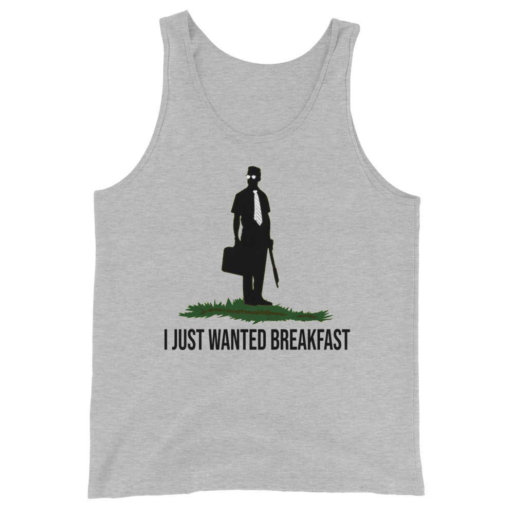 I Just Wanted Breakfast Tank Top