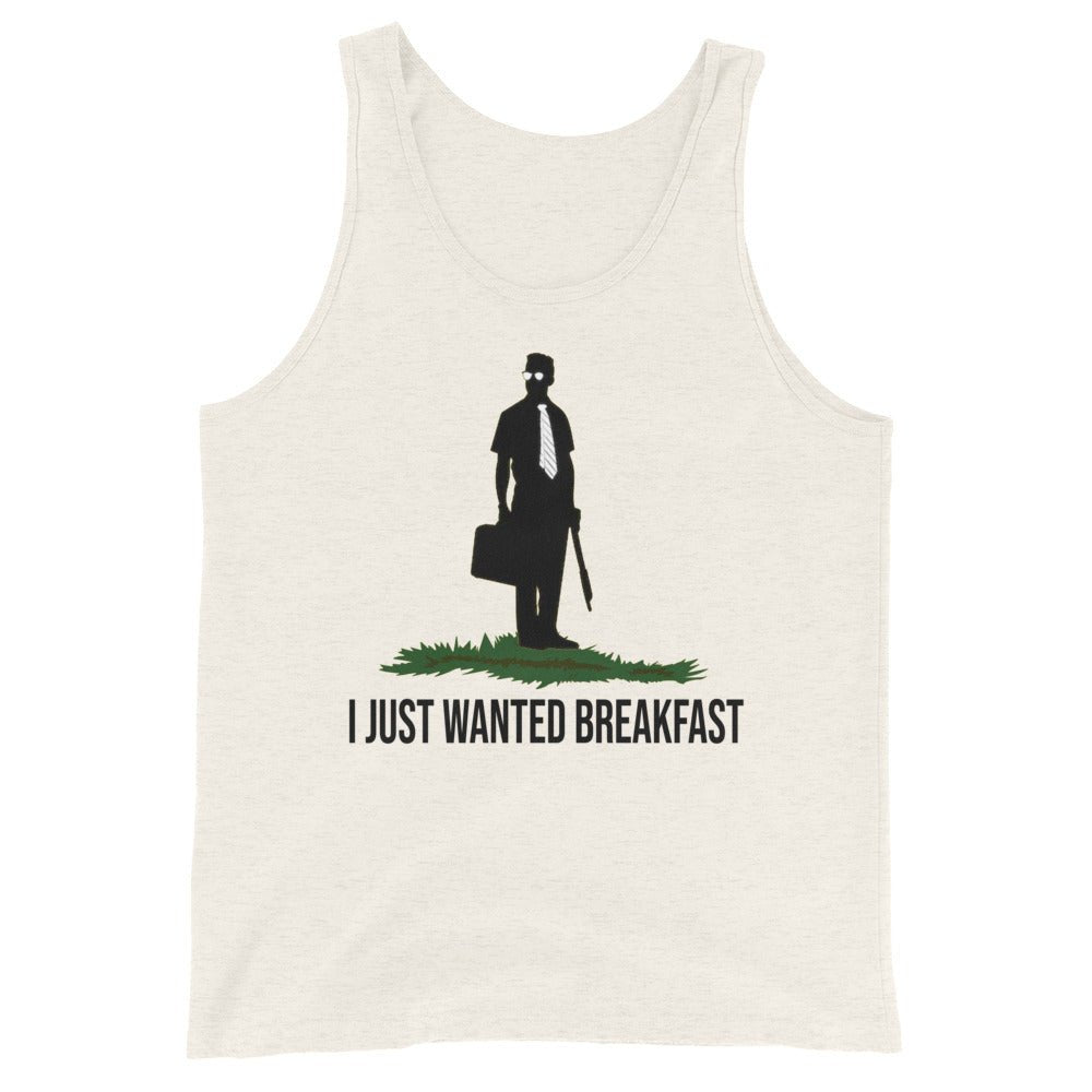 I Just Wanted Breakfast Tank Top