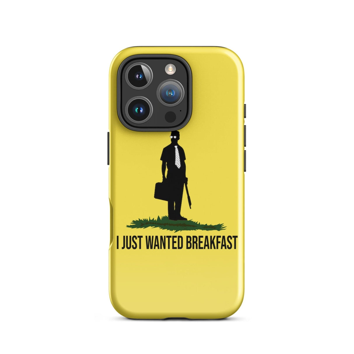 I Just Wanted Breakfast Tough Case for iPhone®