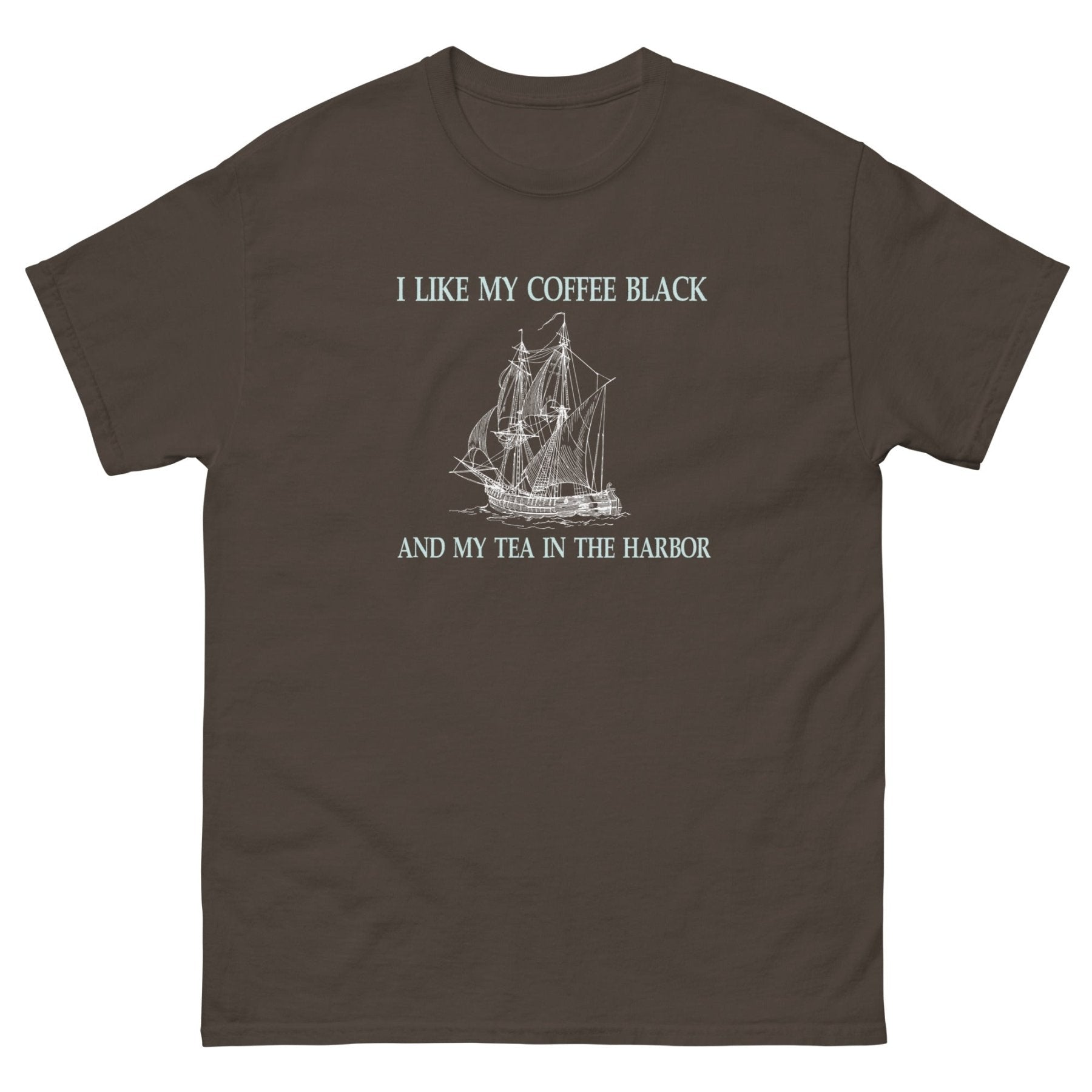 I Like My Coffee Black and Tea in the Harbor Heavy Cotton Shirt
