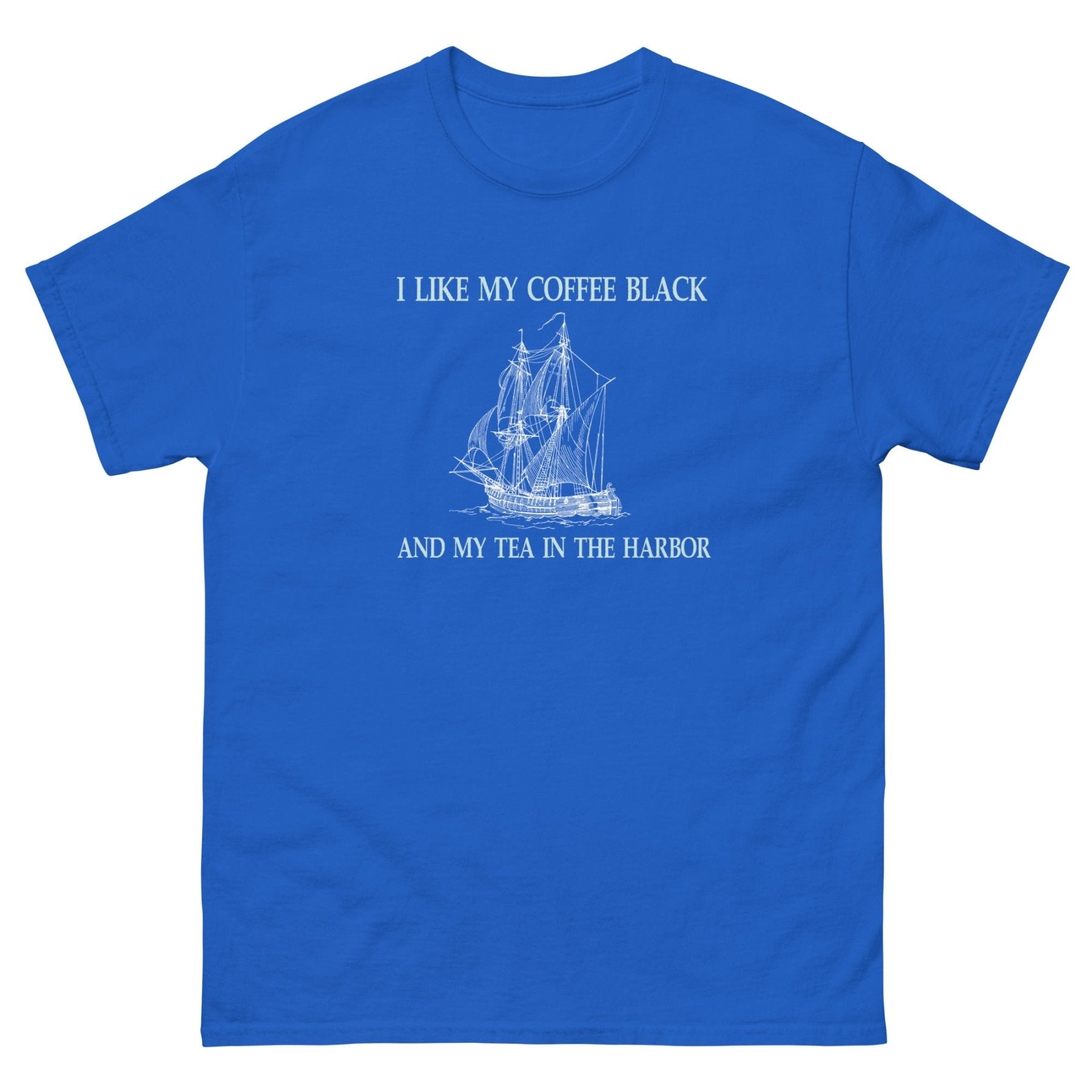 I Like My Coffee Black and Tea in the Harbor Heavy Cotton Shirt