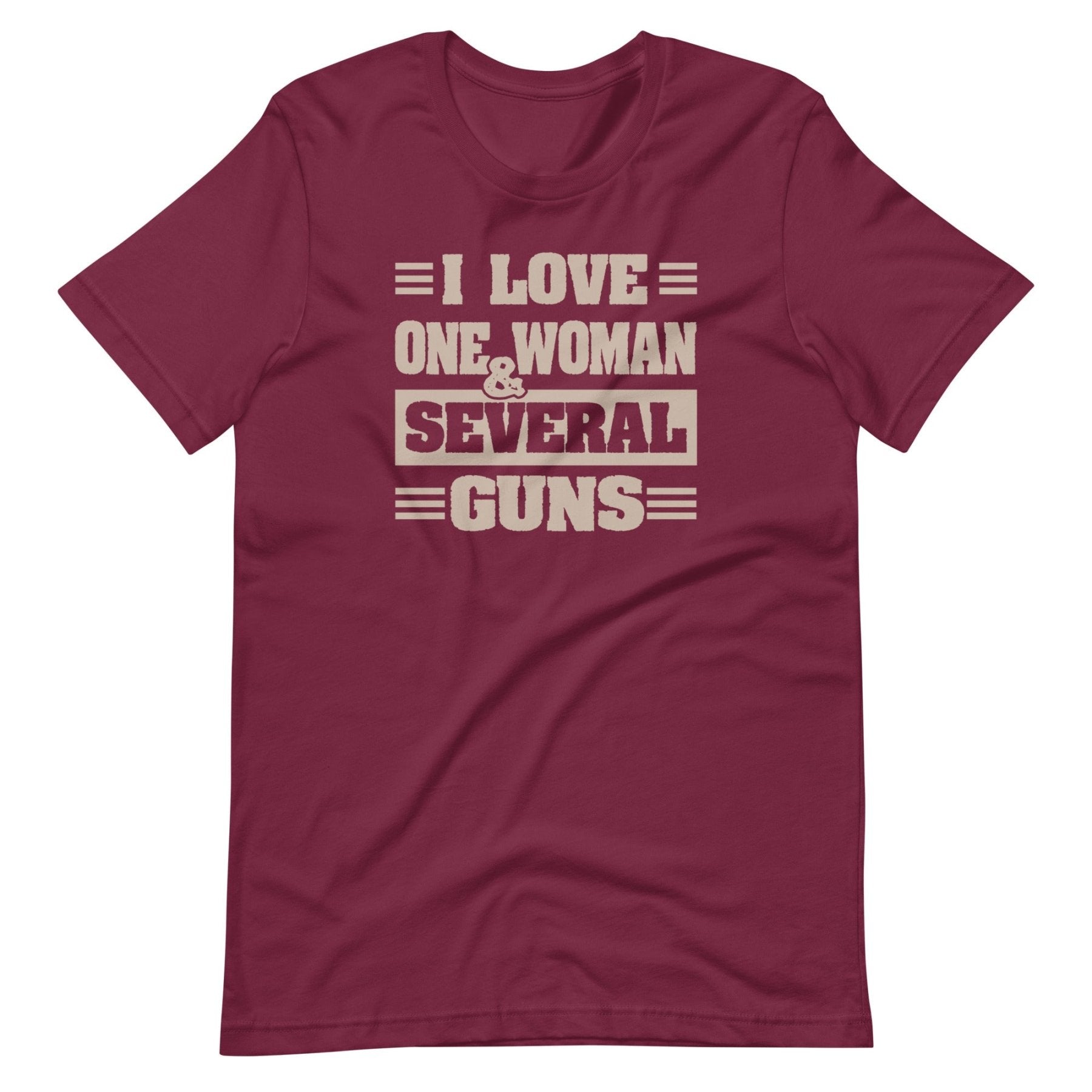 I Love One Woman and Several Guns Shirt
