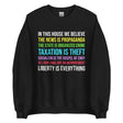 In This House Libertarian Version Sweatshirt