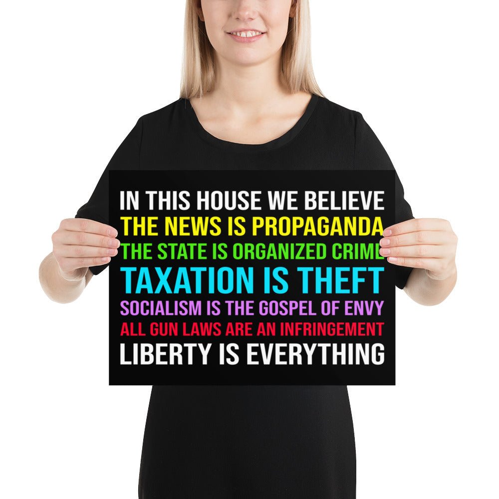 In This House We Believe Libertarian Version Poster