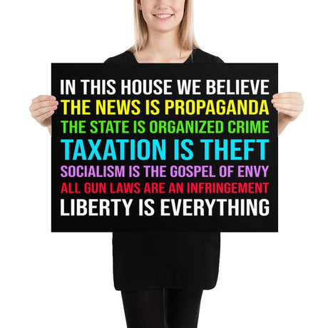 In This House We Believe Libertarian Version Poster