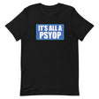 It's All a Psyop Shirt