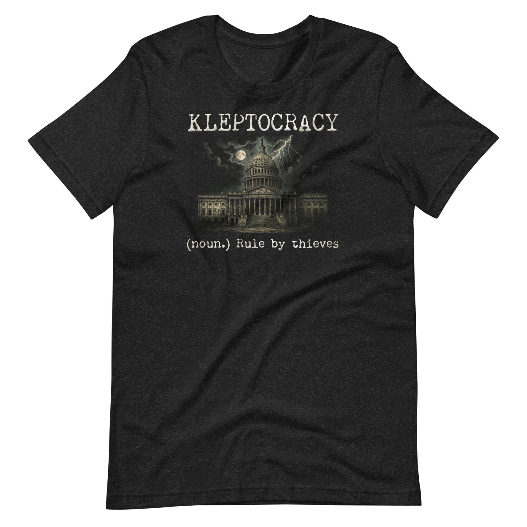 Kleptocracy Rule By Thieves Shirt