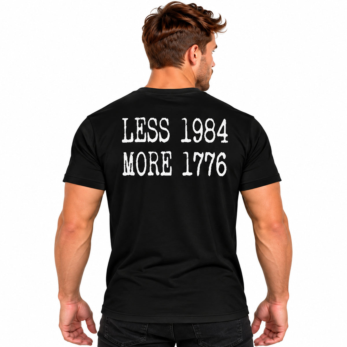 Less 1984 More 1776 Back Print Shirt