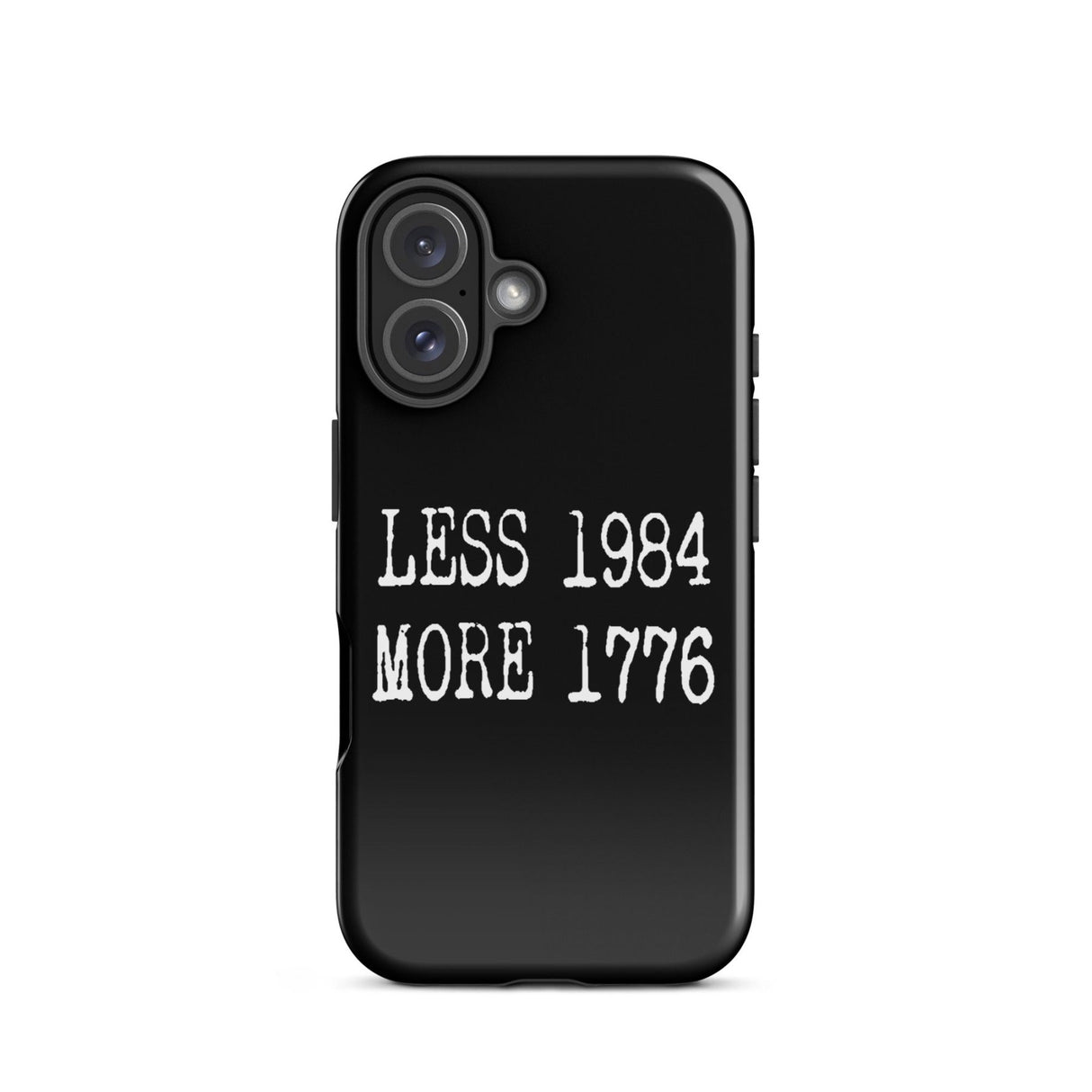 Less 1984 More 1776 iPhone® Case