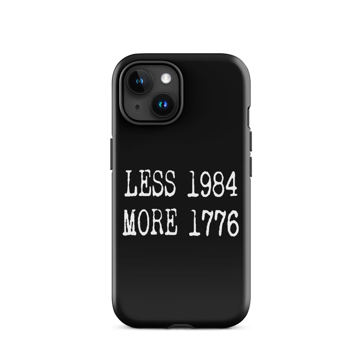Less 1984 More 1776 iPhone® Case