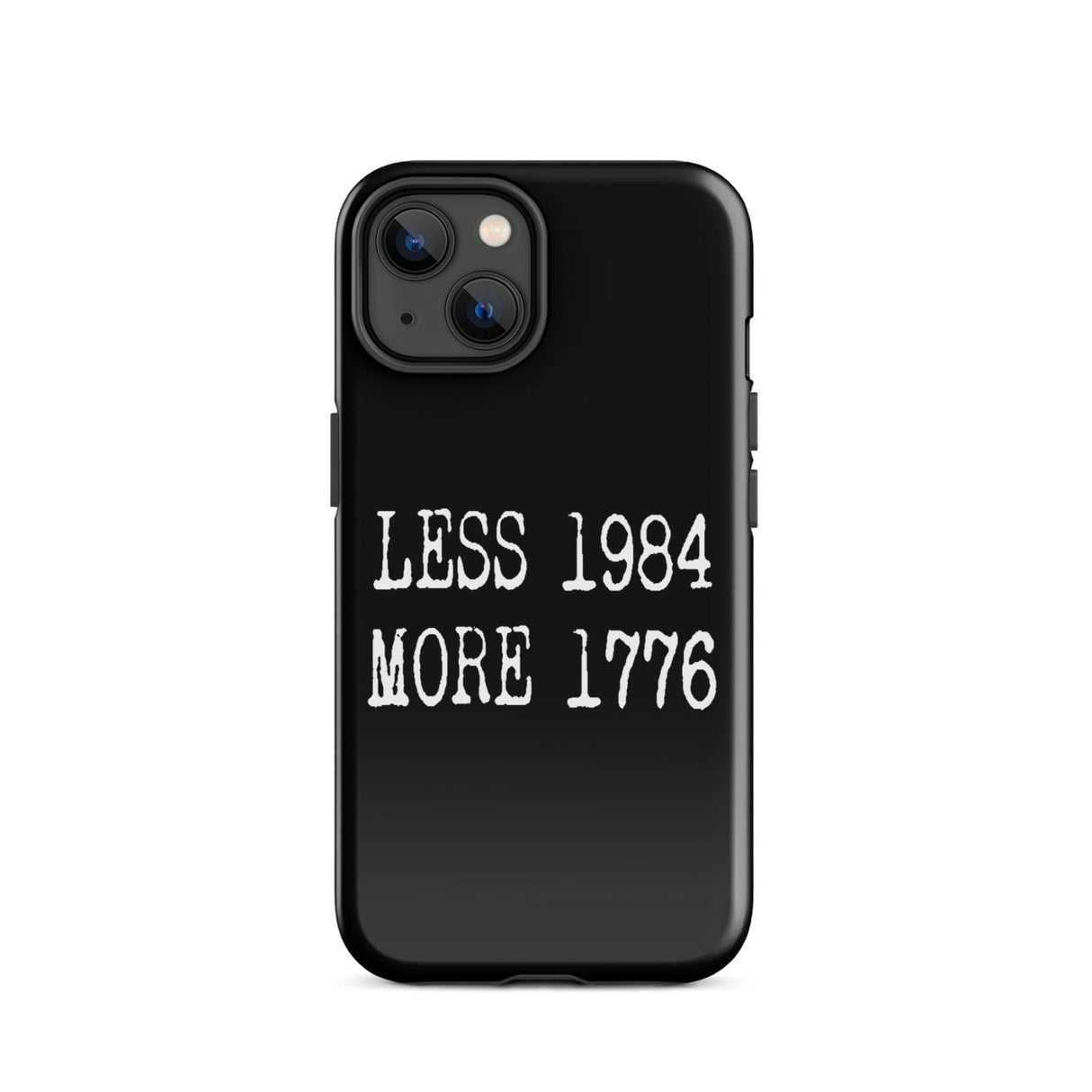 Less 1984 More 1776 iPhone® Case