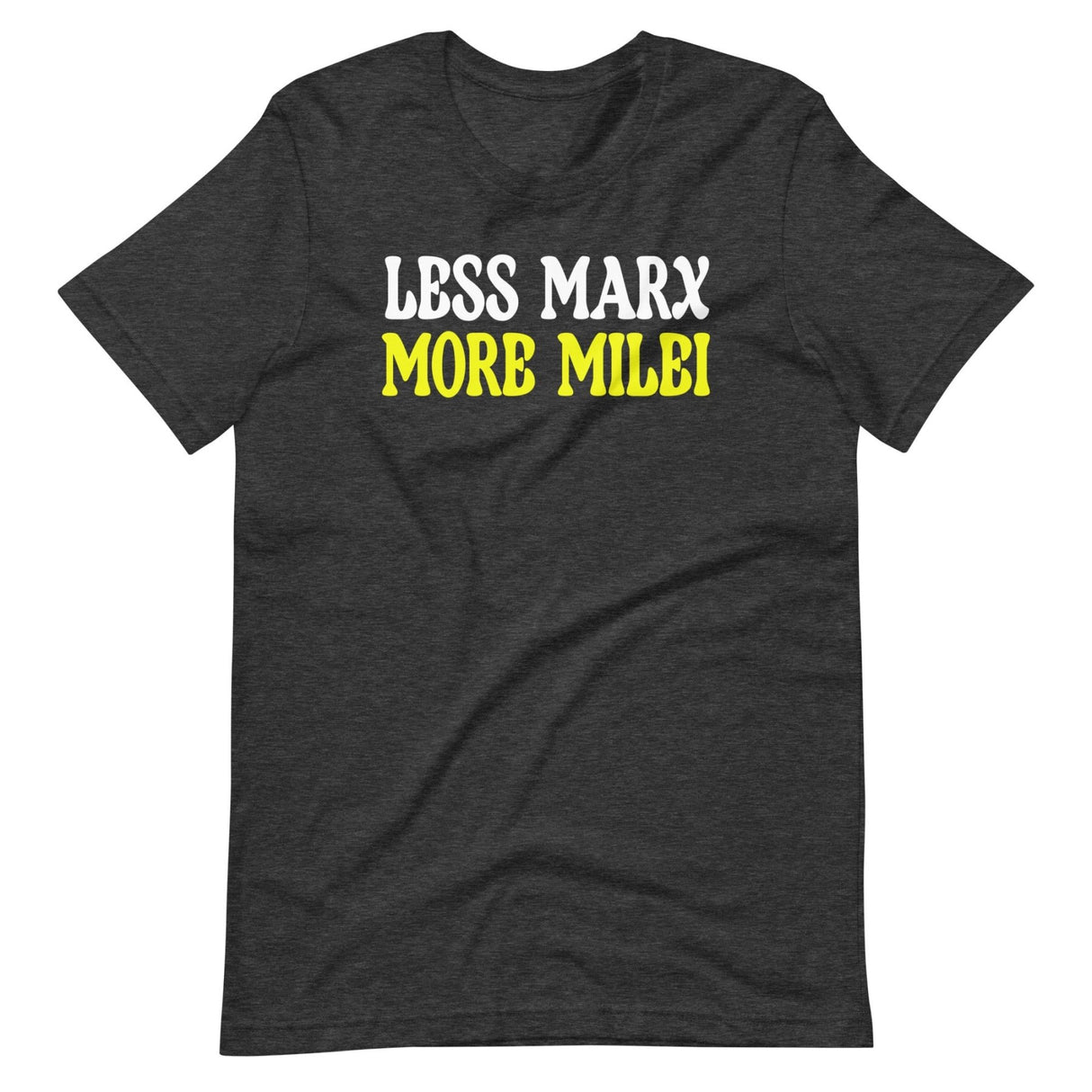 Less Marx More Milei Shirt