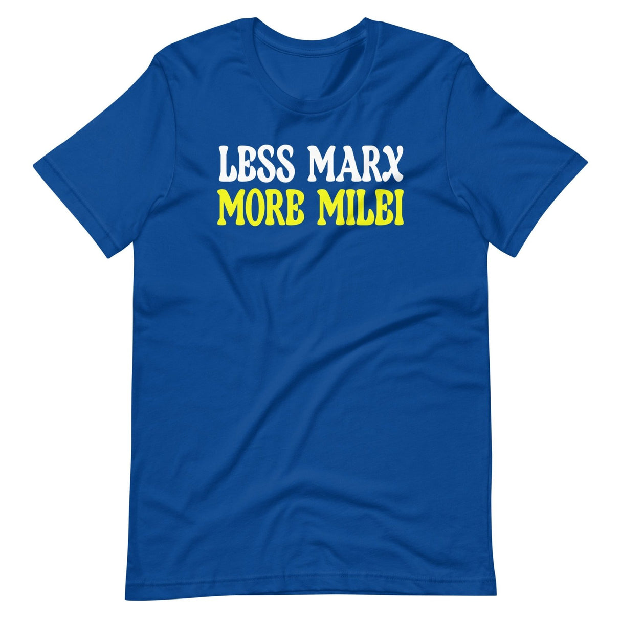 Less Marx More Milei Shirt