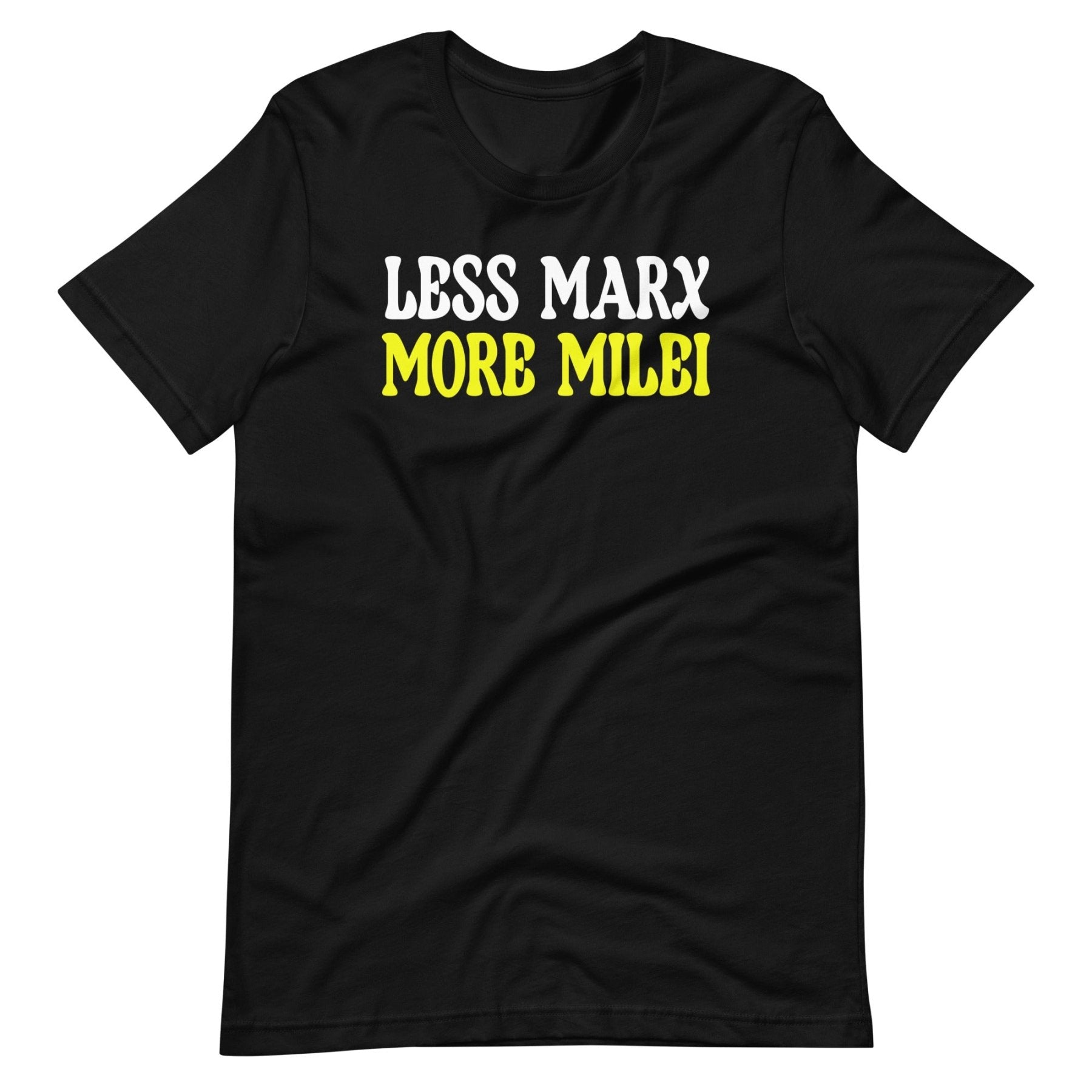 Less Marx More Milei Shirt