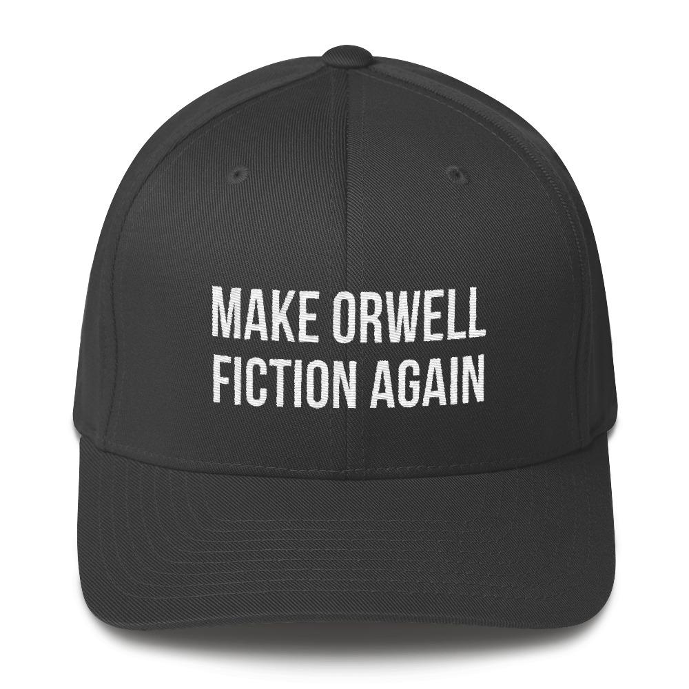 Make Orwell Fiction Again Hat