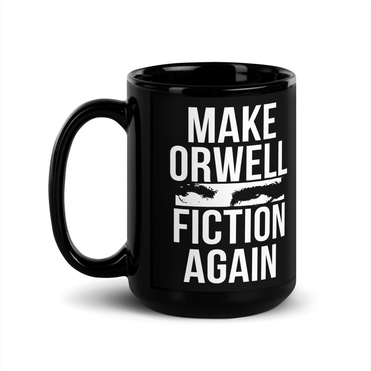 Make Orwell Fiction Again Mug