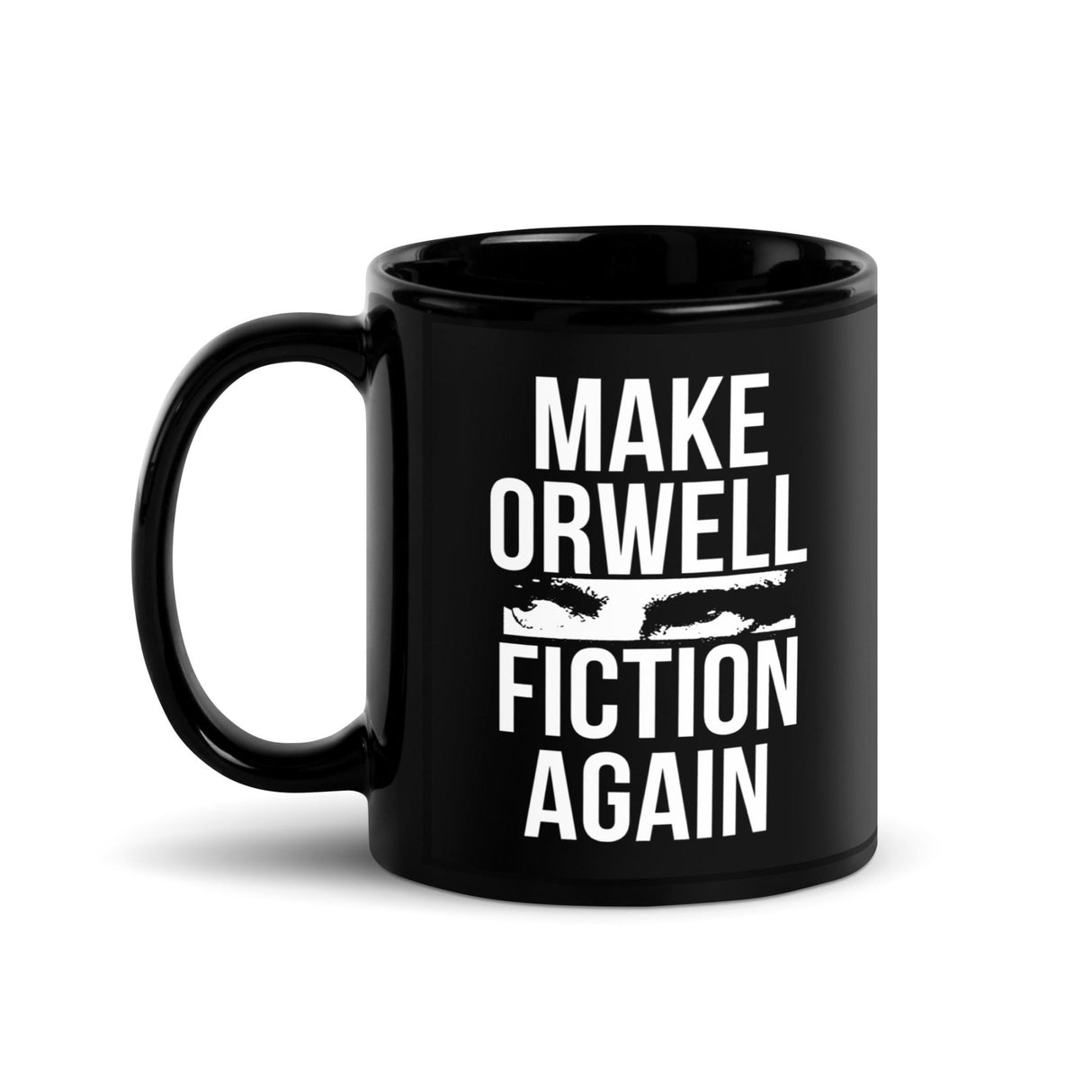 Make Orwell Fiction Again Mug