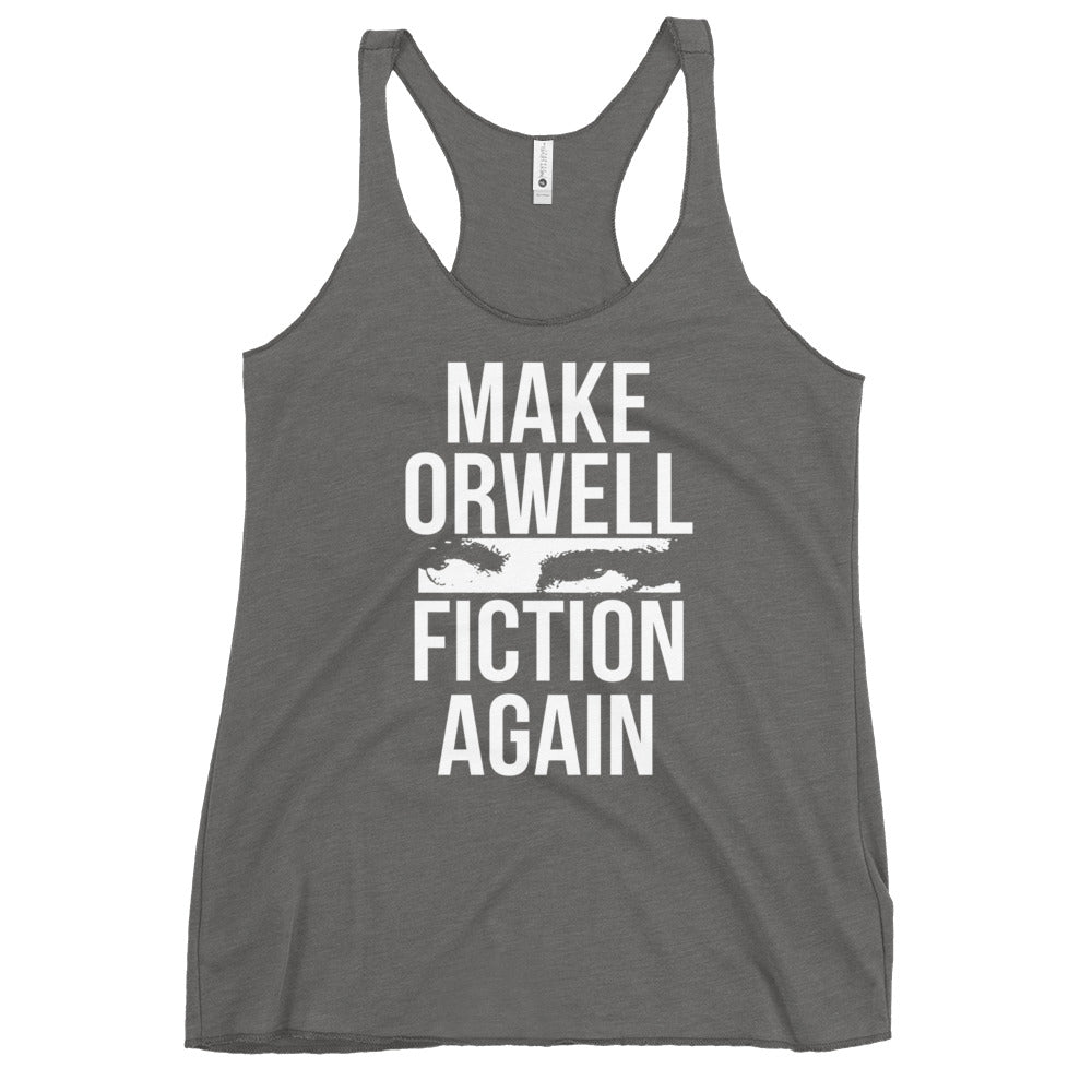Make Orwell Fiction Again Women's Racerback Tank Top