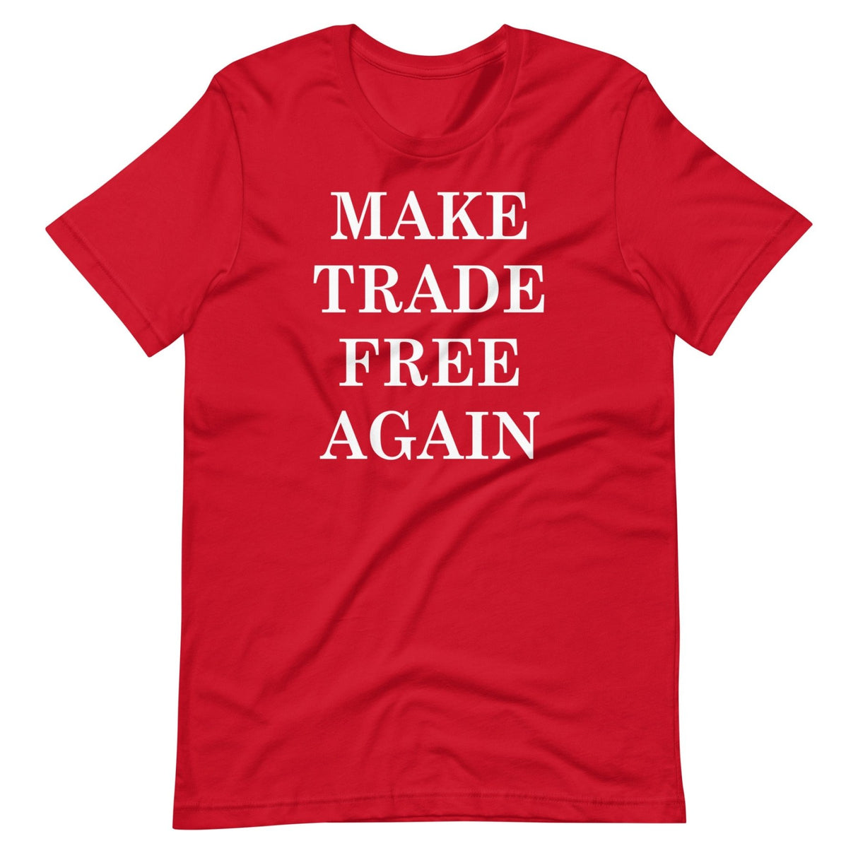 Make Trade Free Again Shirt