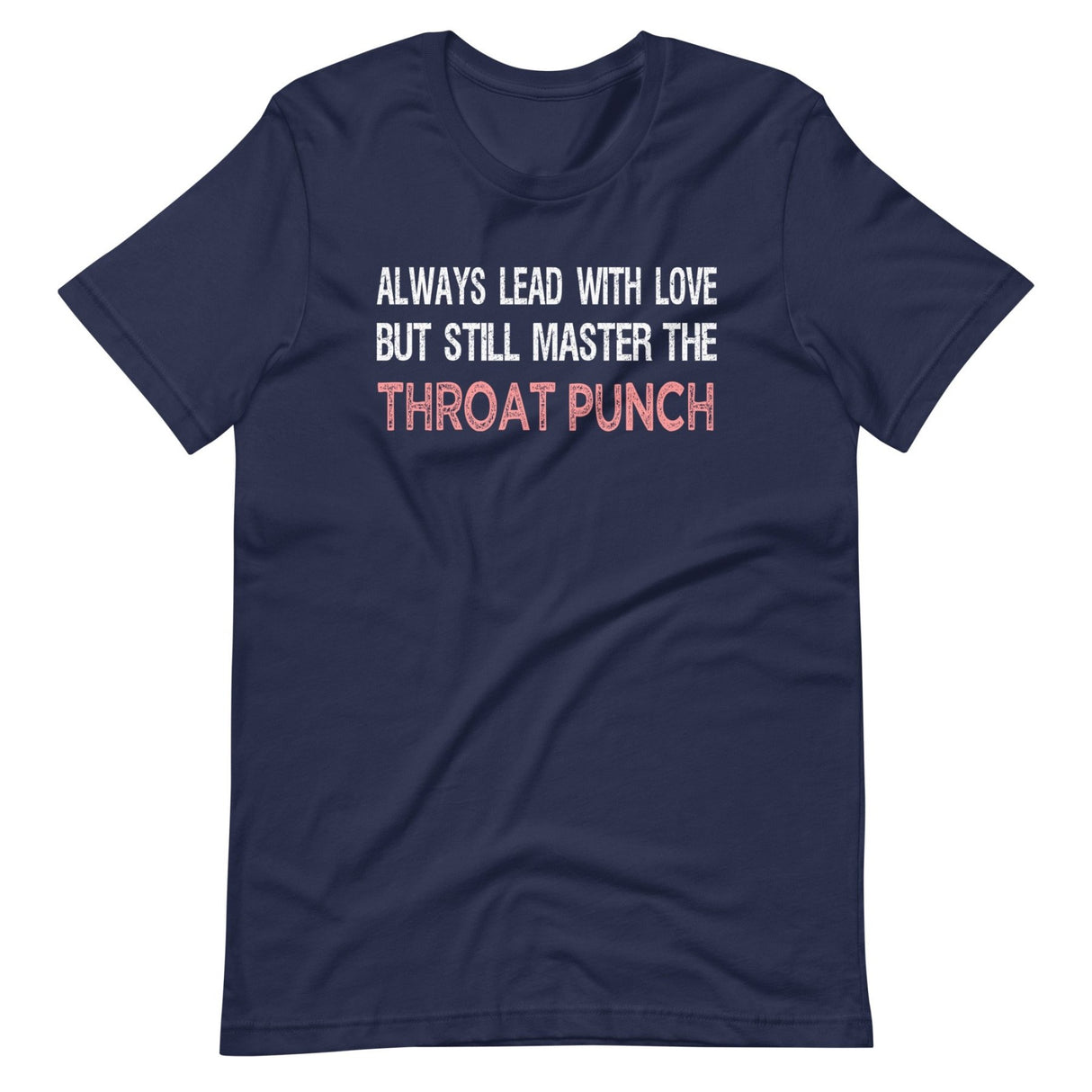 Master The Throat Punch Shirt