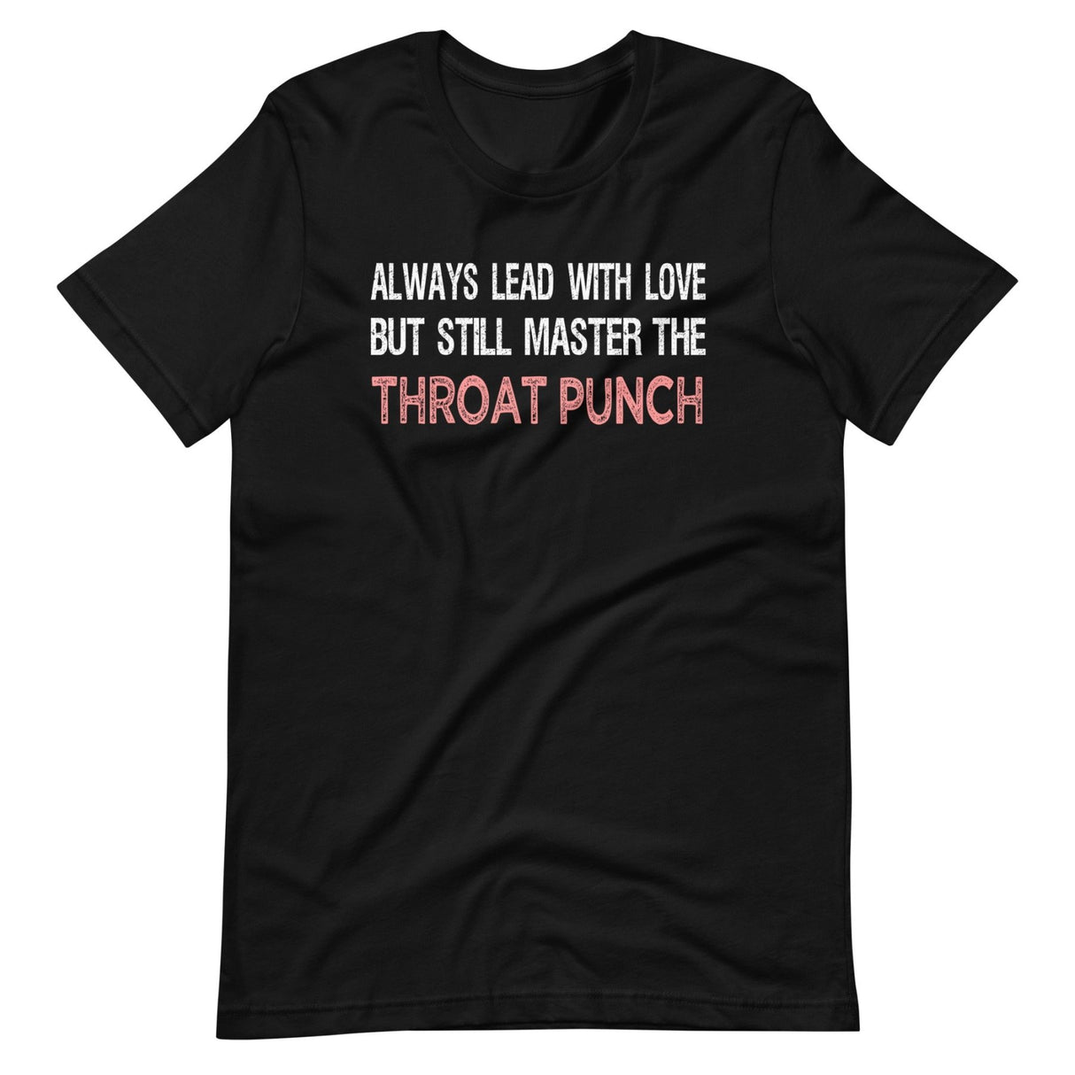 Master The Throat Punch Shirt