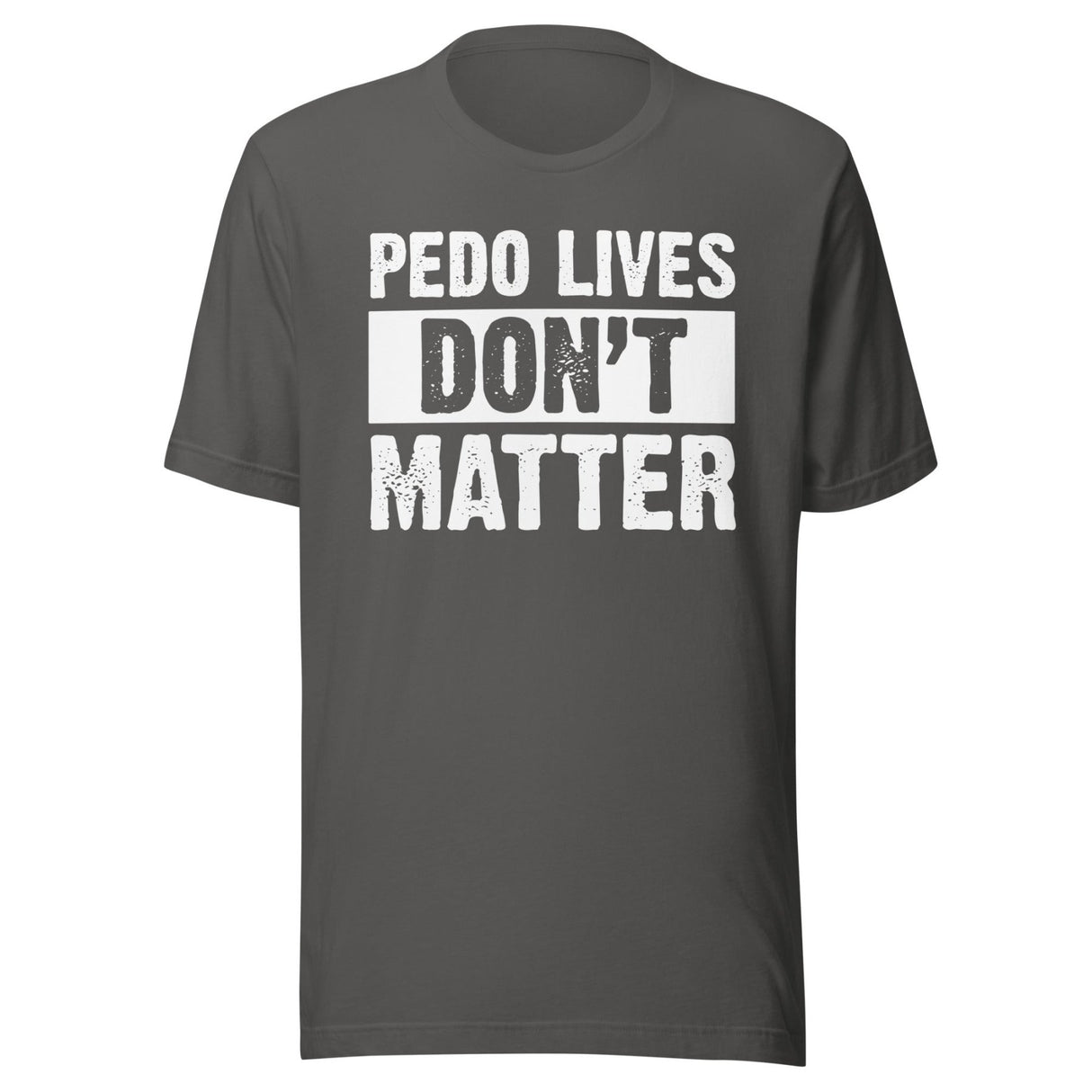 Pedo Lives Don't Matter Shirt