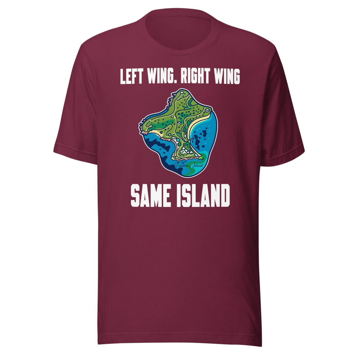 Right Wing Left Wing Same Island Epstein Shirt