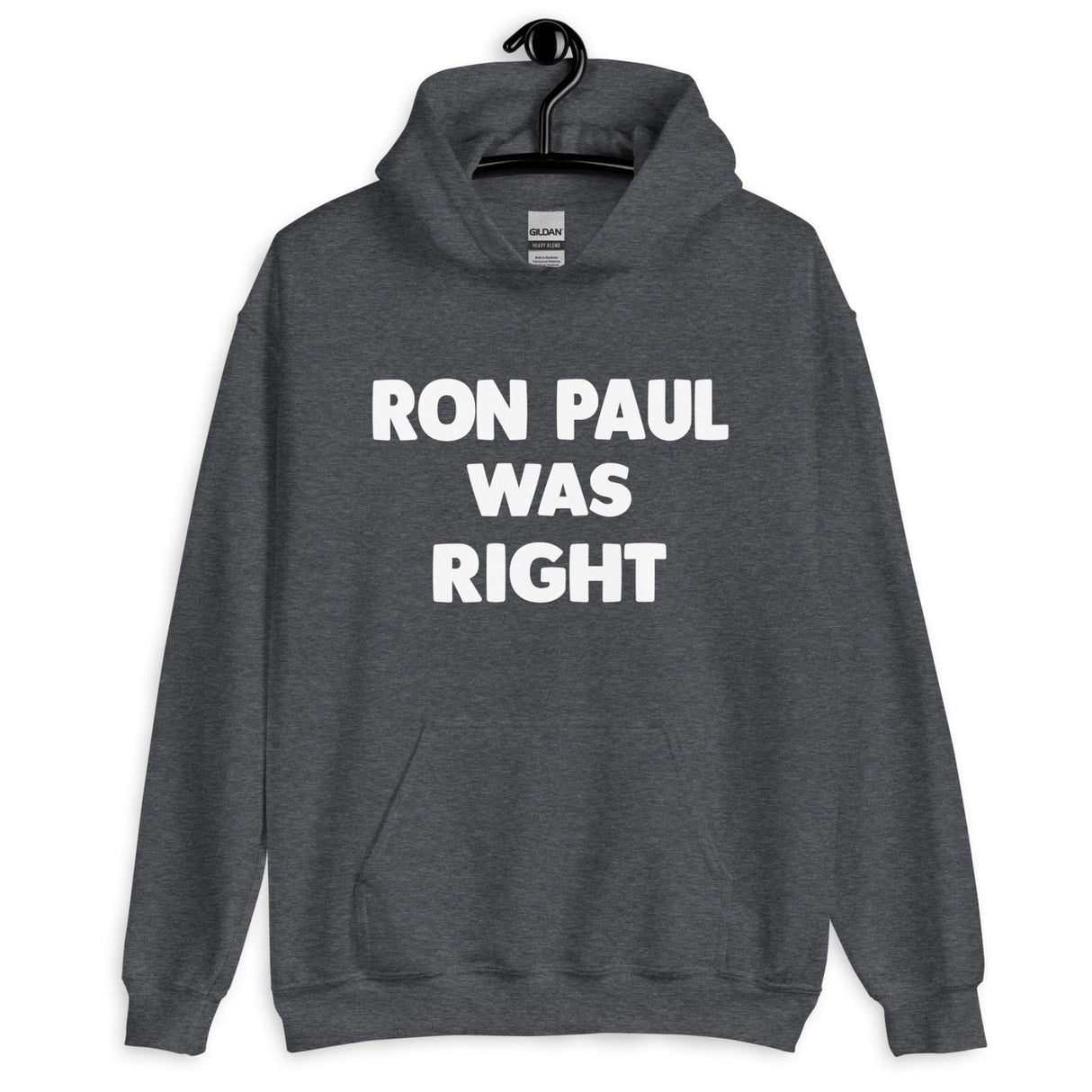 Ron Paul Was Right Hoodie