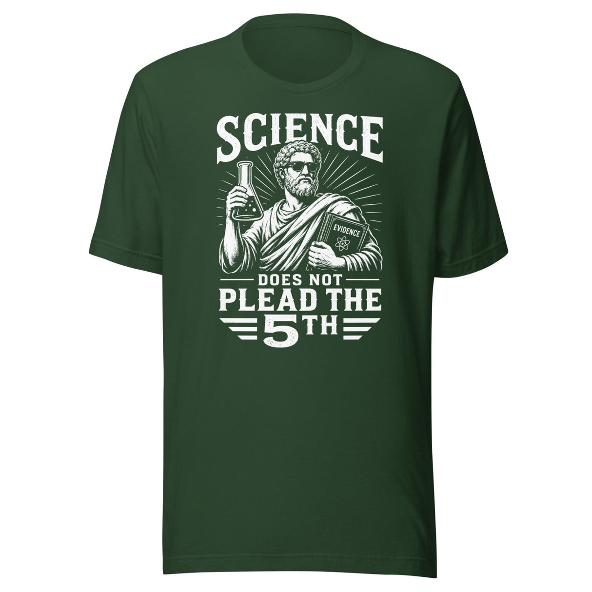 Science Does Not Plead The 5th Shirt