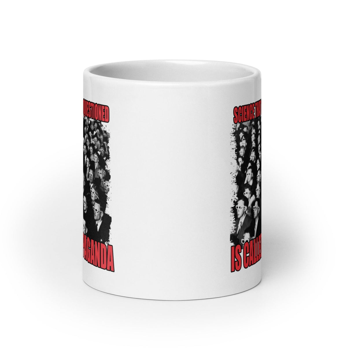 Science That Cannot Be Questioned Coffee Mug