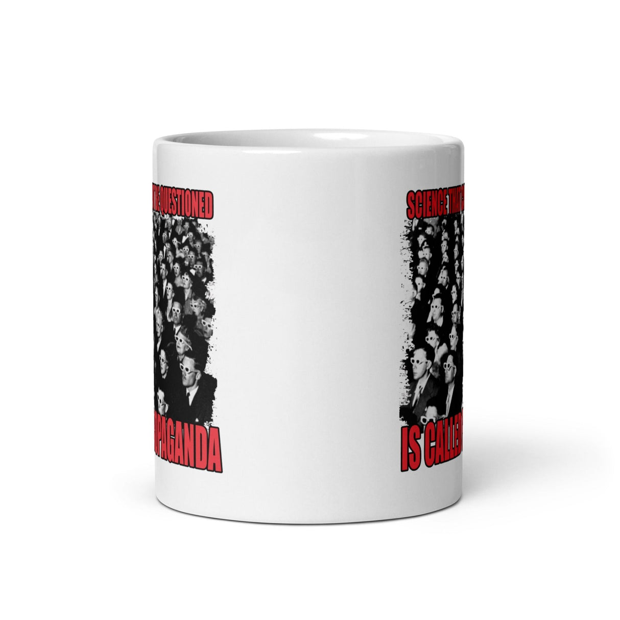 Science That Cannot Be Questioned Coffee Mug