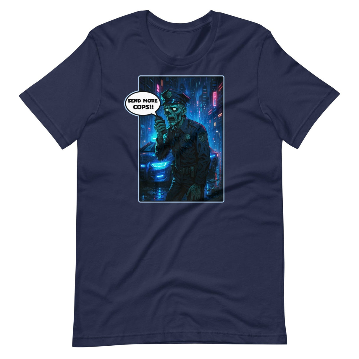 Send More Cops Zombie Shirt