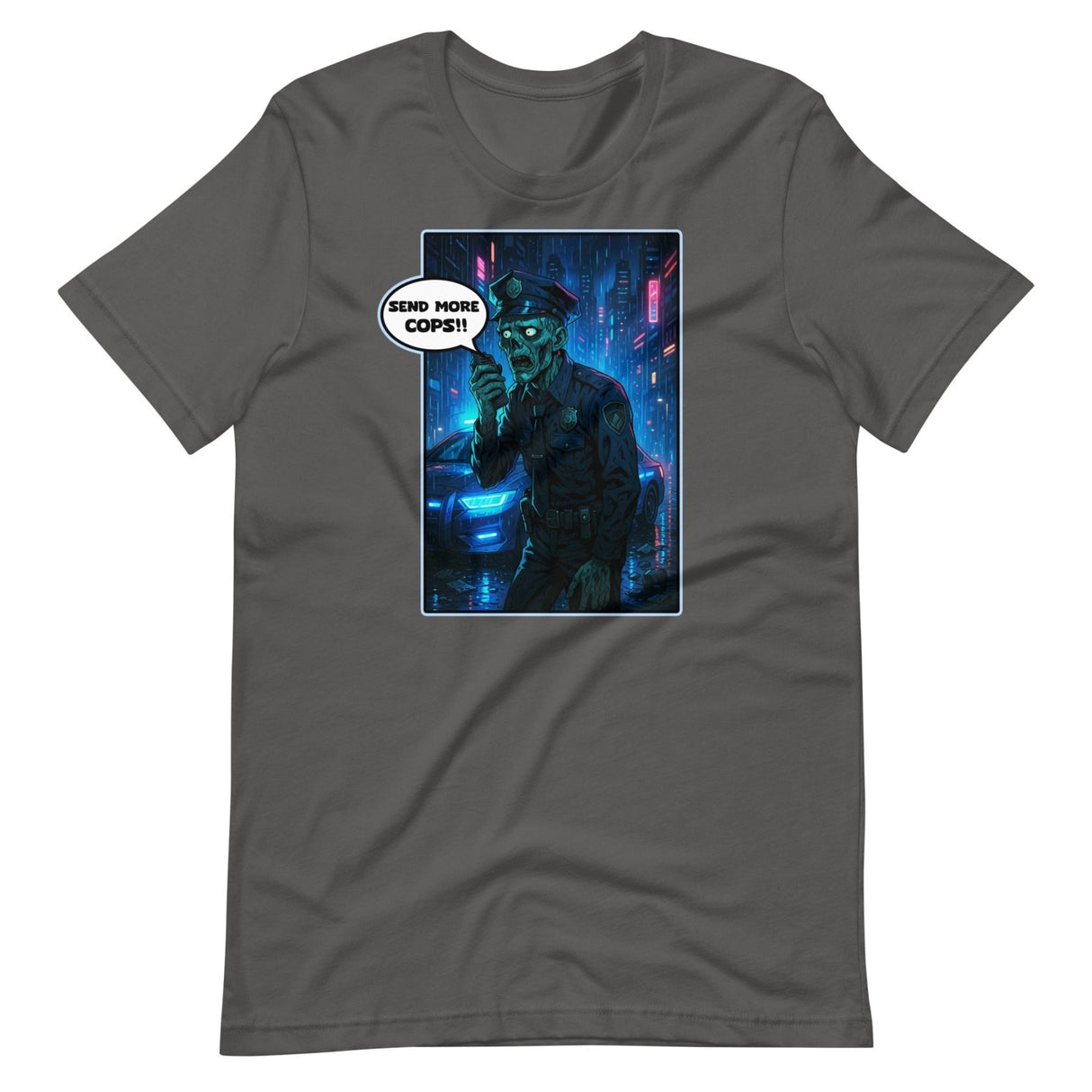 Send More Cops Zombie Shirt