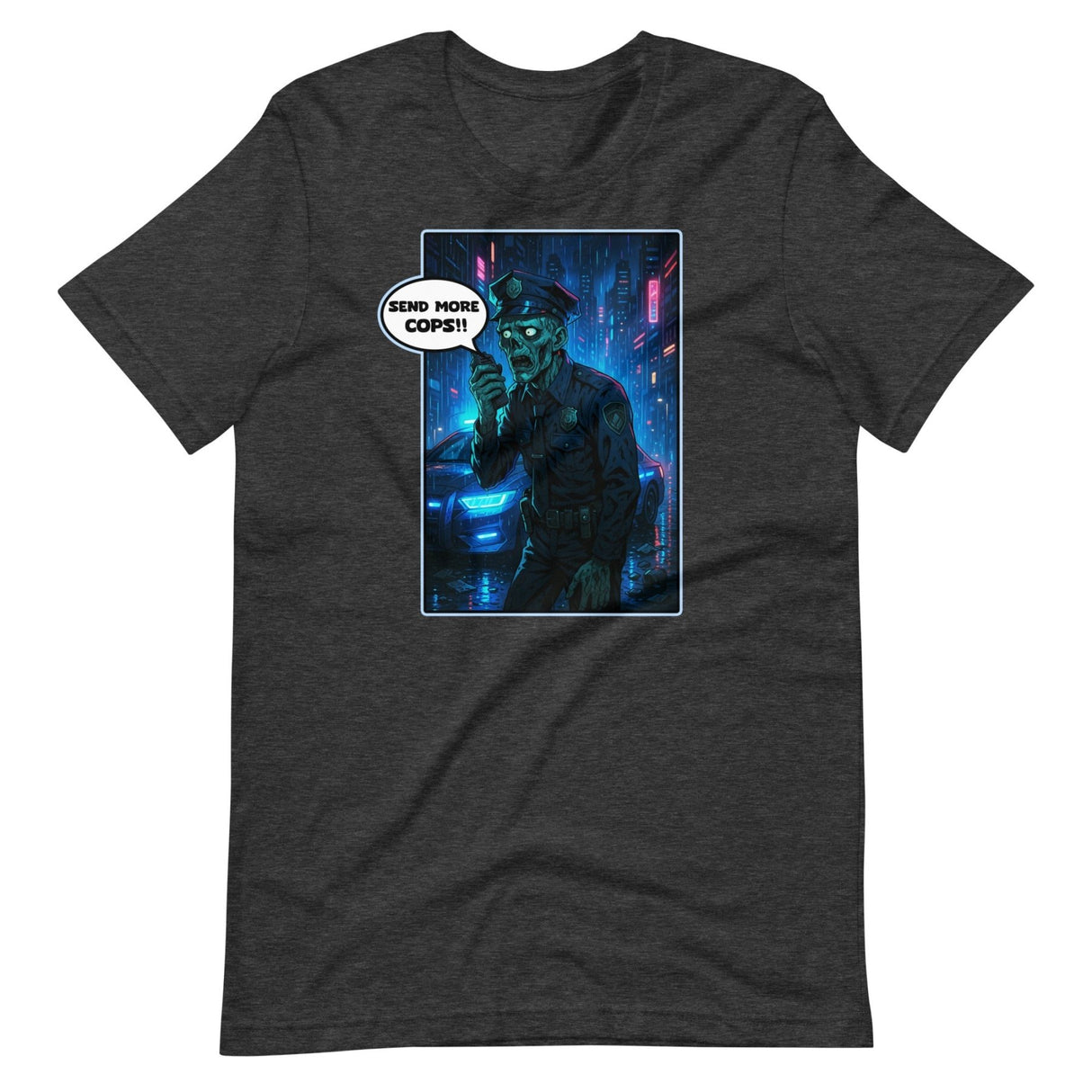 Send More Cops Zombie Shirt