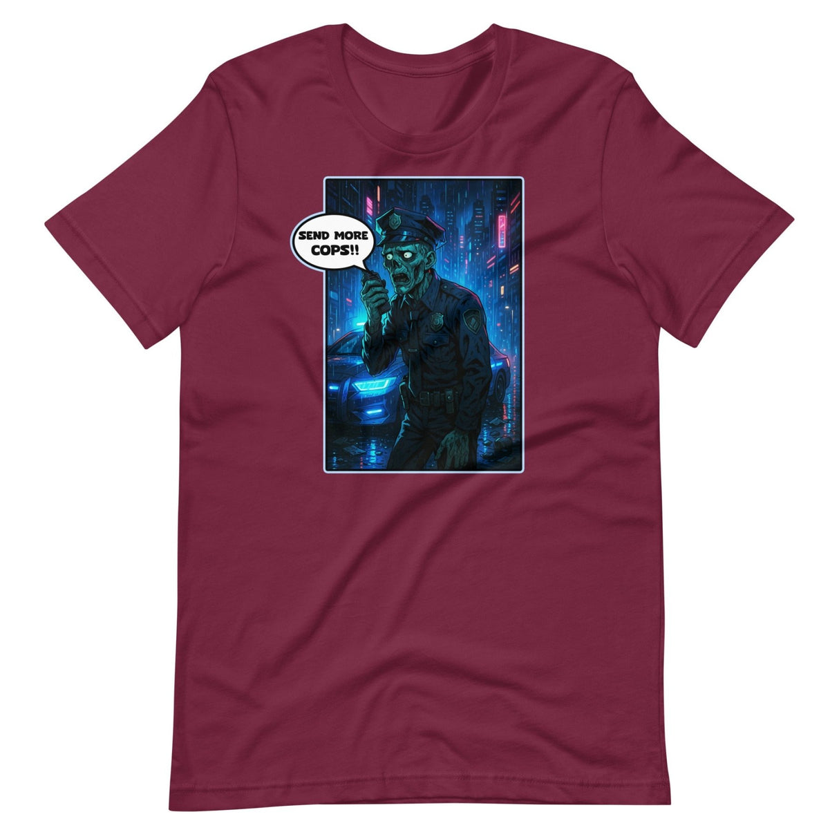 Send More Cops Zombie Shirt