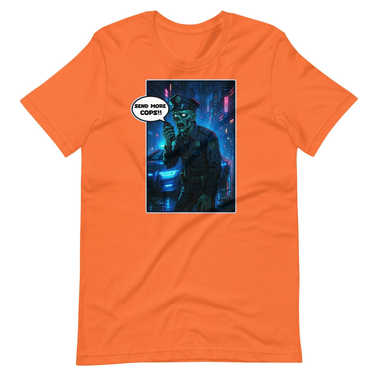 Send More Cops Zombie Shirt