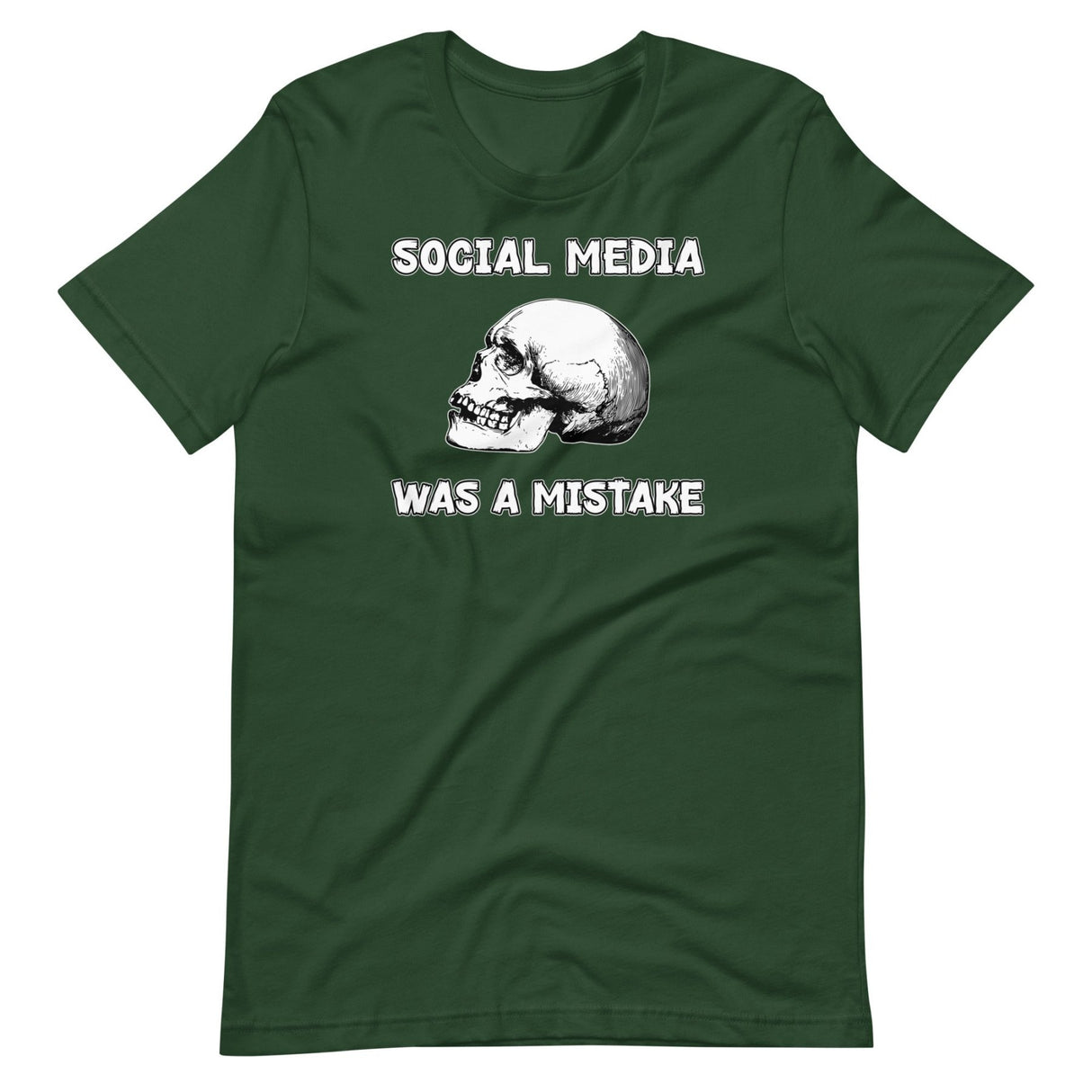 Social Media Was A Mistake Shirt