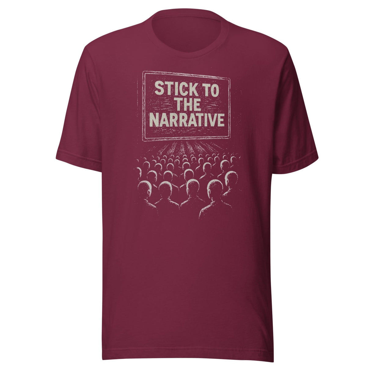 Stick To The Narrative Shirt