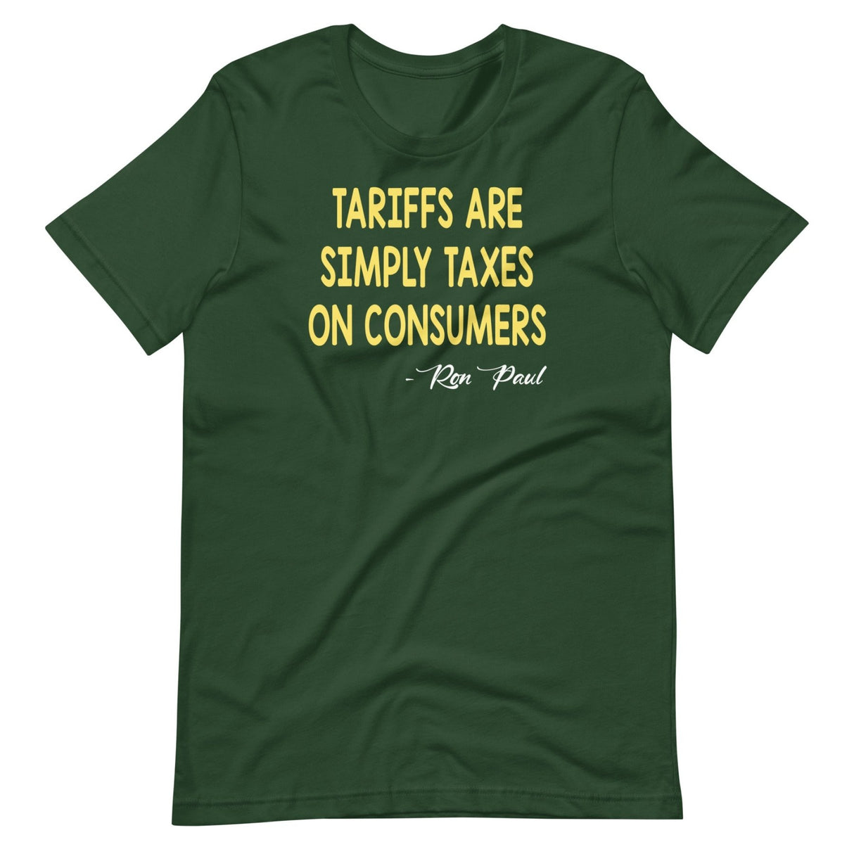 Tariffs Are Simply Taxes On Consumers Shirt
