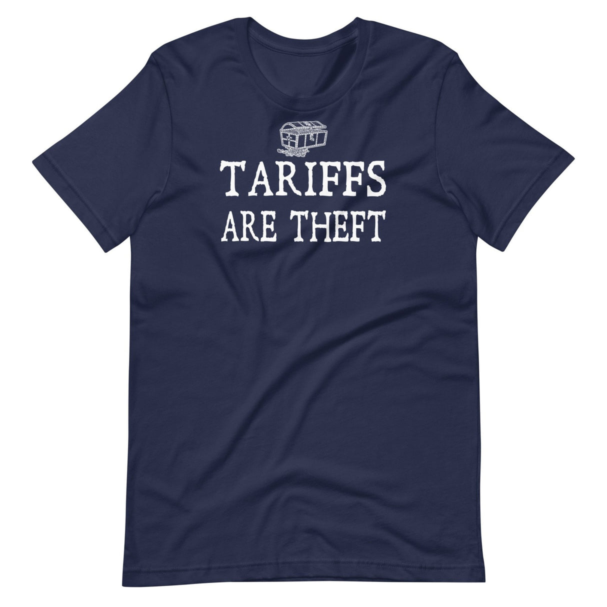 Tariffs are Theft Shirt