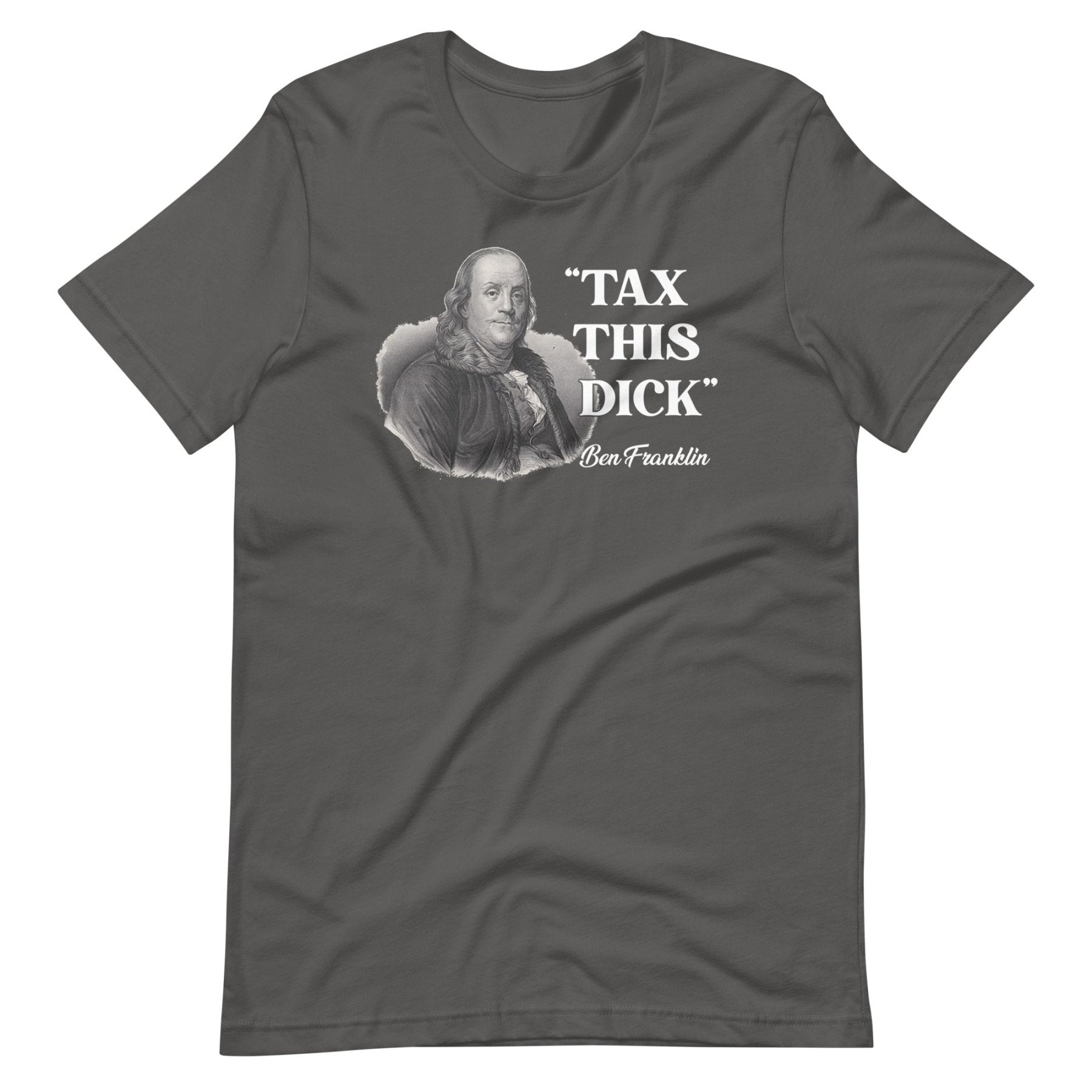 Tax This Dick Ben Franklin Shirt