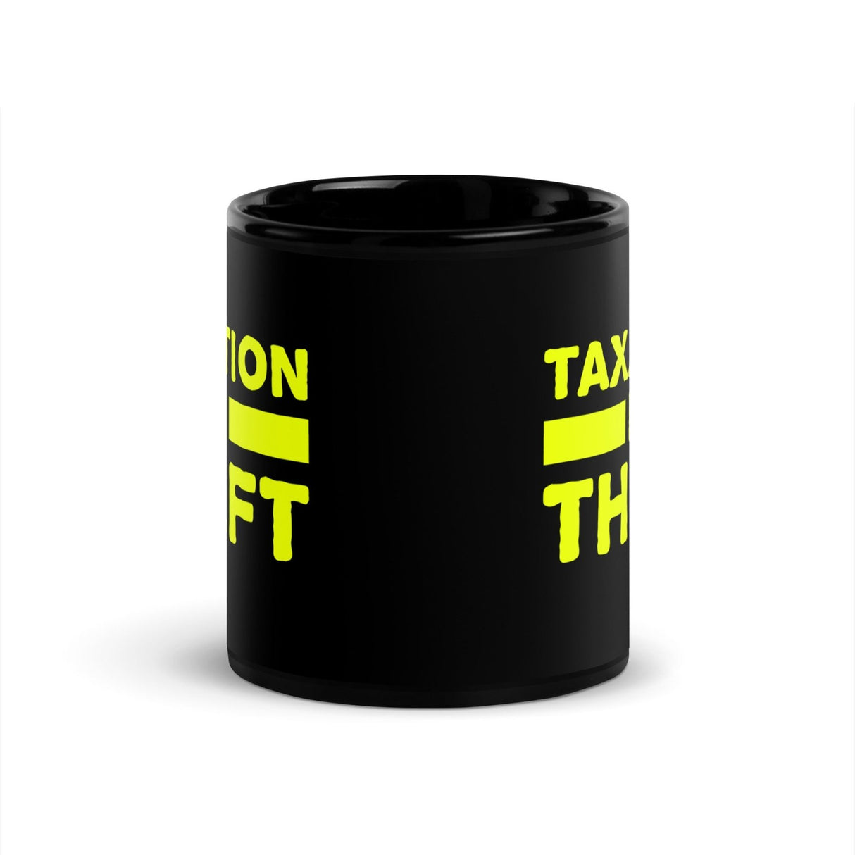 Taxation is Theft Coffee Mug