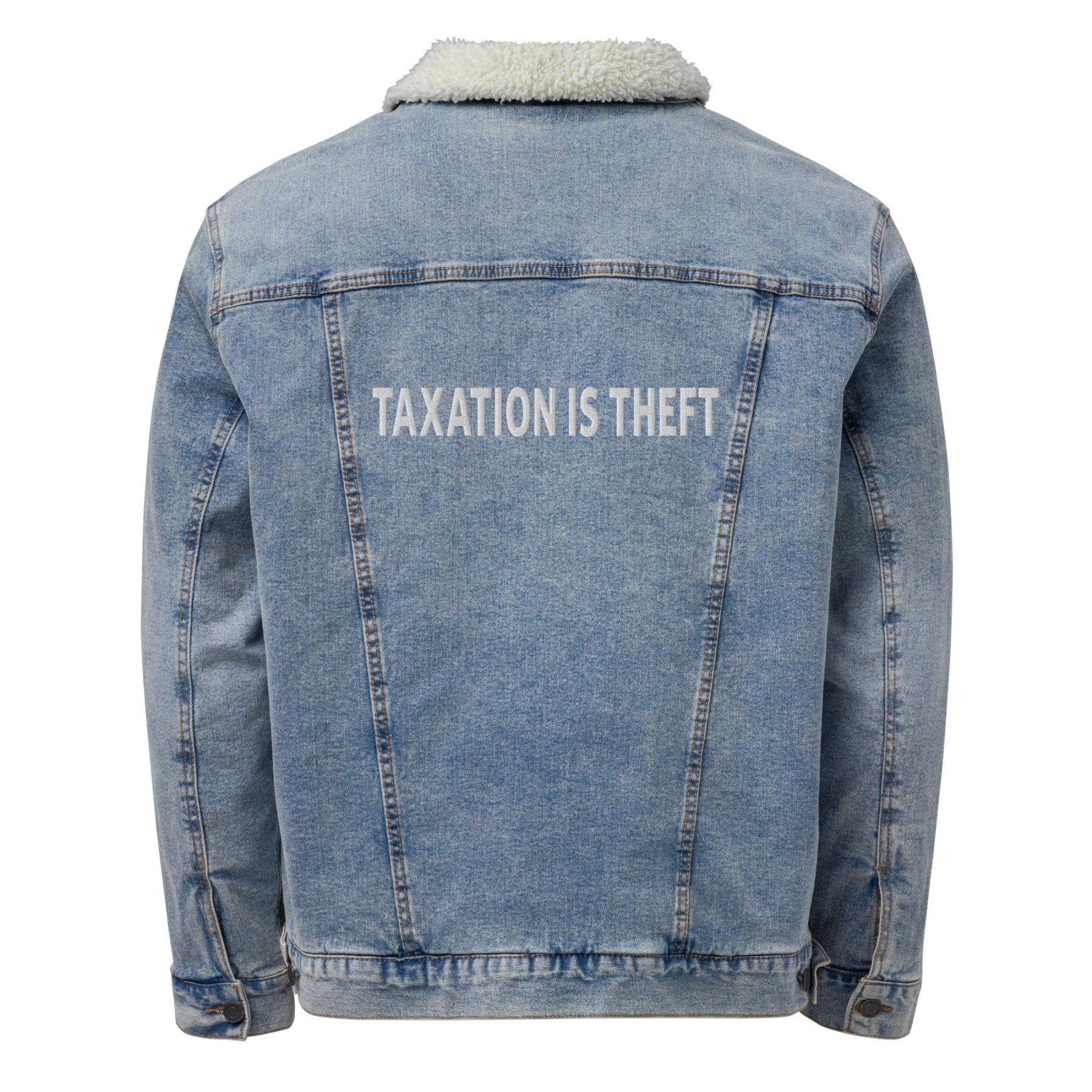 Taxation is Theft Sherpa Denim Jacket