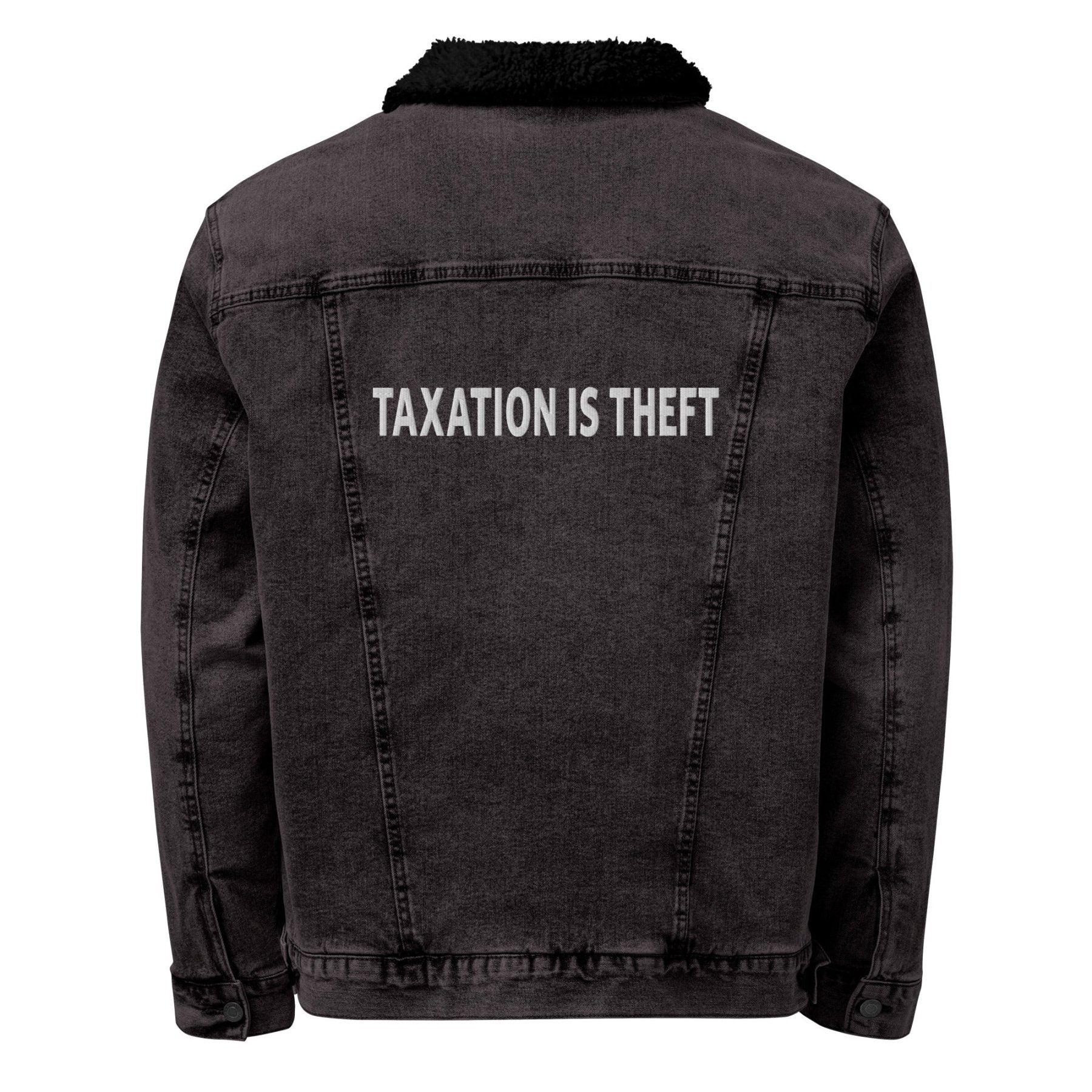 Taxation is Theft Sherpa Denim Jacket